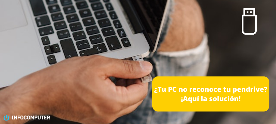 ¿Tu PC no reconoce tu pendrive? ¡Aquí te damos la solución!